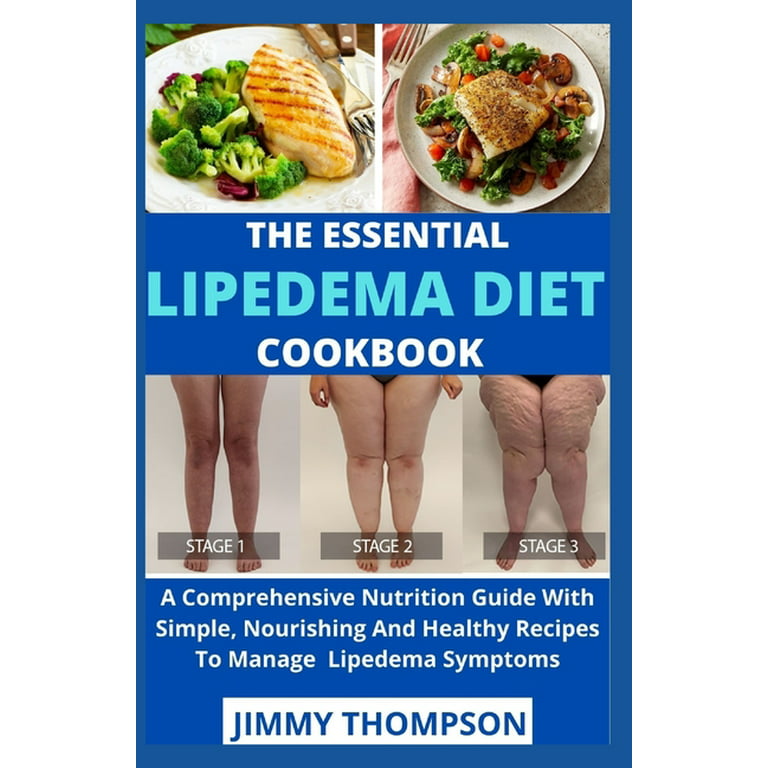 Lipedema No More: The Ultimate Guide to Lipedema Treatment, Food, Diet,  Supplements to Eliminate Fat and Get the Desired Body Shape (Paperback)