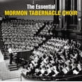 thumbnail image 1 of The Essential Mormon Tabernacle Choir [Audio CD] Mormon Tabernacle Choir, The, 1 of 1