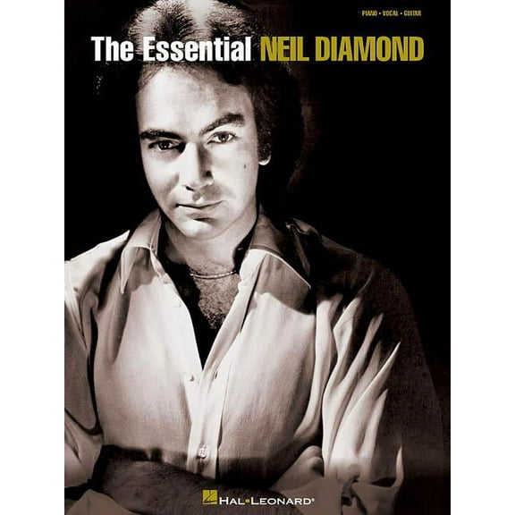 The Essential Neil Diamond, (Paperback)