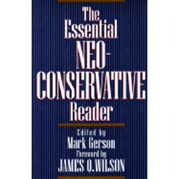 Pre-Owned The Essential Neoconservative Reader (Hardcover) 0201479680