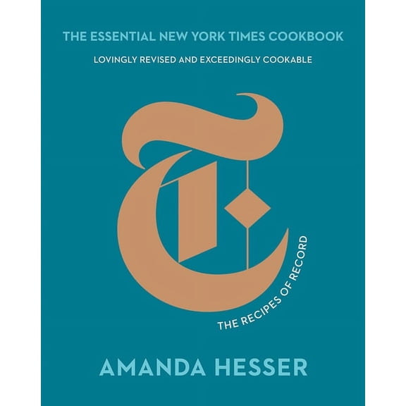 The Essential New York Times Cookbook: The Recipes of Record, (Hardcover)
