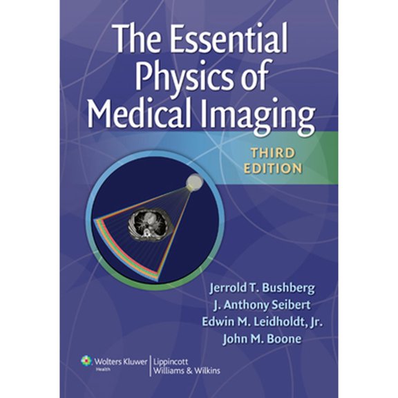 Pre-Owned The Essential Physics of Medical Imaging (Hardcover)
