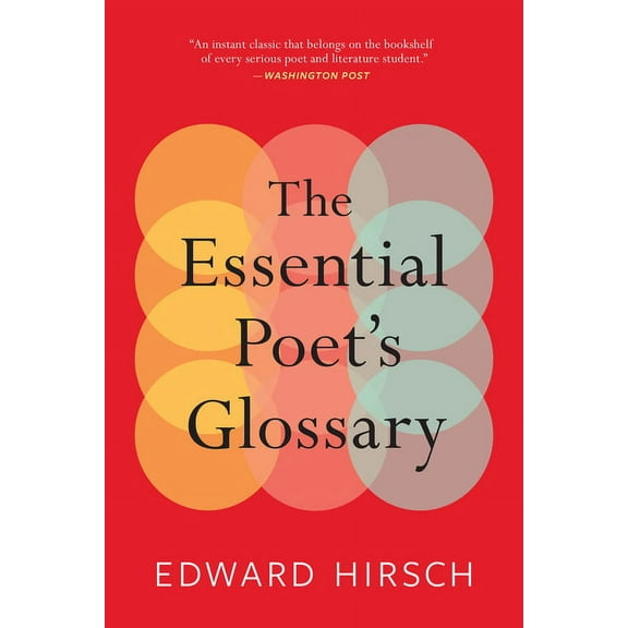 The Essential Poet's Glossary, (Paperback)