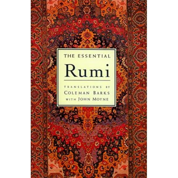 Pre-Owned The Essential Rumi - Reissue: New Expanded Edition (Paperback) 0062509594 9780062509598