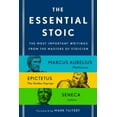 thumbnail image 1 of The Essential Stoic: The Most Important Writings from the Masters of Stoicism, (Paperback), 1 of 1