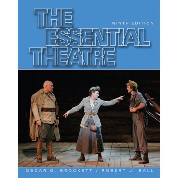 Pre-Owned The Essential Theatre (Paperback) 0495090379 9780495090373