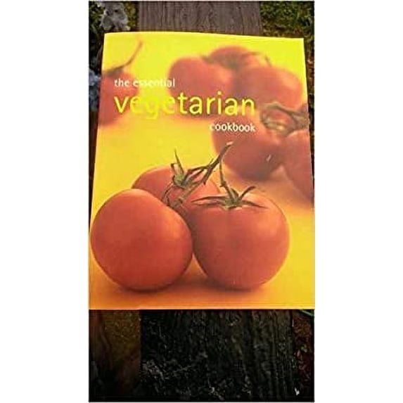 Pre-Owned The Essential Vegetarian Cookbook (Paperback) 068153379X 9780681026025