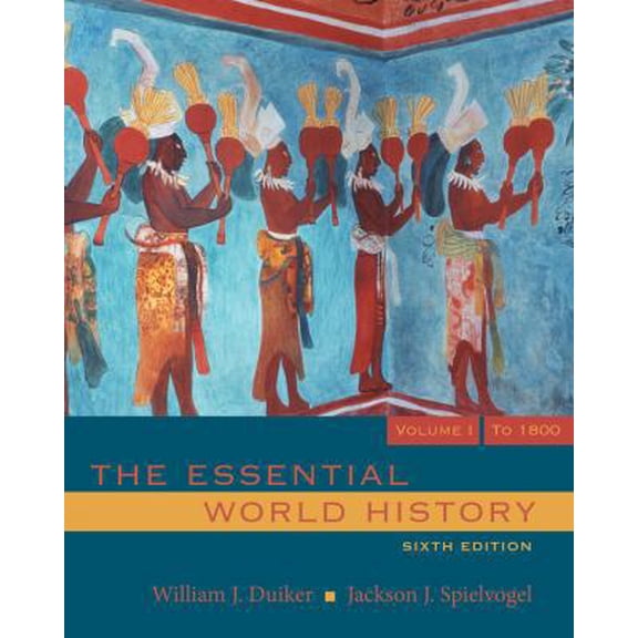 Pre-Owned The Essential World History, Volume 1: To 1800 (Paperback) 0495902918 9780495902911