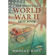 The Essential World War Ii Quiz Book, Hardcover