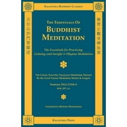 The Essentials of Buddhist Meditation Paperback