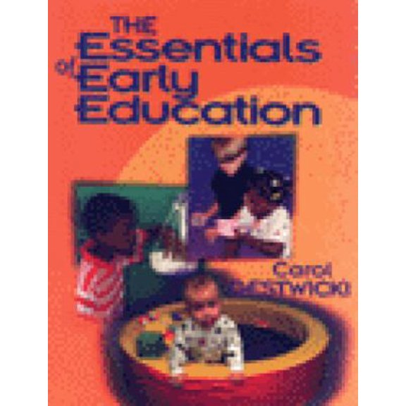 Pre-Owned The Essentials of Early Education (Paperback) 0827372825 9780827372825
