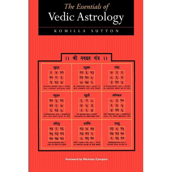 The Essentials of Vedic Astrology, (Paperback)