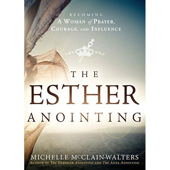 Pre-Owned The Esther Anointing (Paperback) 1621365875 9781621365877