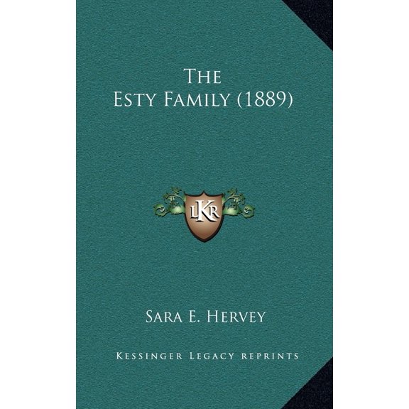 The Esty Family (1889) (Hardcover)