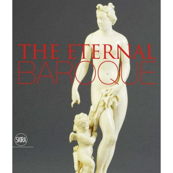 The Eternal Baroque