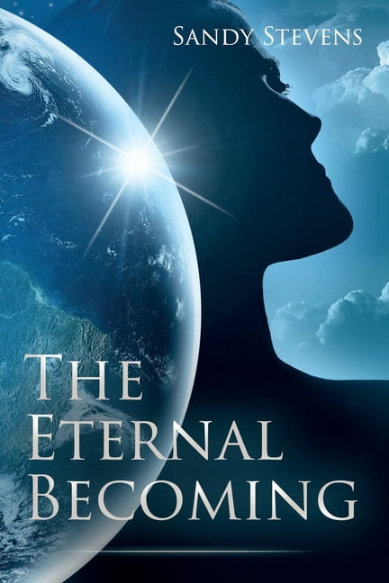 The Eternal Becoming, (Paperback)