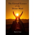 thumbnail image 1 of The Eternal Essence of the Divine Mind (Paperback), 1 of 1