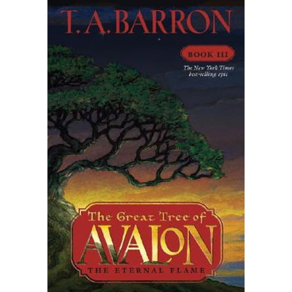 Pre-Owned The Eternal Flame (Hardcover) by T A Barron