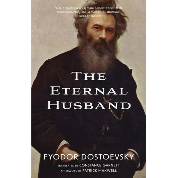 The Eternal Husband (Warbler Classics Annotated Edition), (Paperback)