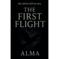 thumbnail image 1 of The Eternal Love Saga The First Flight, Book 1, (Paperback), 1 of 1