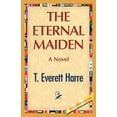 thumbnail image 1 of The Eternal Maiden (Paperback), 1 of 1
