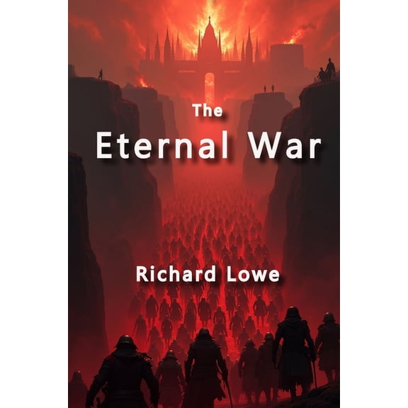The Eternal War, (Paperback)
