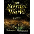thumbnail image 1 of The Eternal World (Audiobook), 1 of 1