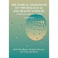 thumbnail image 1 of Pre-Owned The Ethical Dimensions of the Biological and Health Sciences (Paperback) by Ruth Ellen Bulger, Elizabeth Heitman, Stanley Joel Reiser, 1 of 1