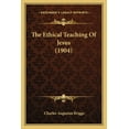 thumbnail image 1 of The Ethical Teaching Of Jesus (1904) (Paperback), 1 of 1