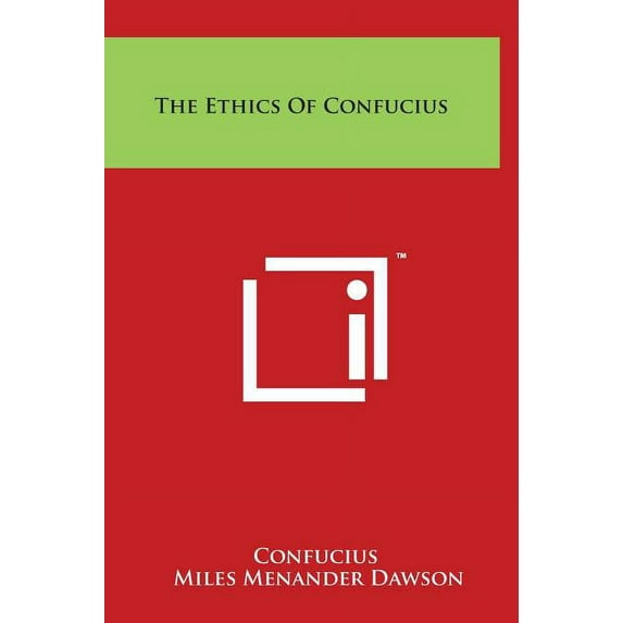 The Ethics Of Confucius (Hardcover)