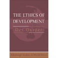 thumbnail image 1 of Pre-Owned The Ethics of Development: From Economism to Human Development (Paperback) 0748610588 9780748610587, 1 of 1