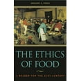 thumbnail image 1 of The Ethics of Food: A Reader for the Twenty-First Century, (Paperback), 1 of 1