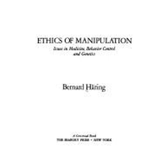 Pre-Owned The Ethics of Manipulation 9780816402892 Used