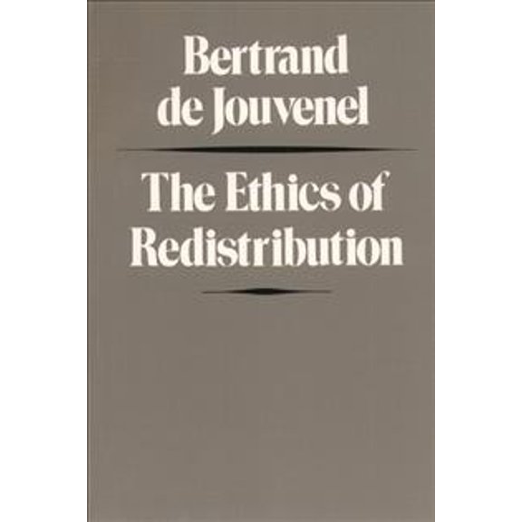 Pre-Owned The Ethics of Redistribution (Paperback) 0865970858 9780865970854