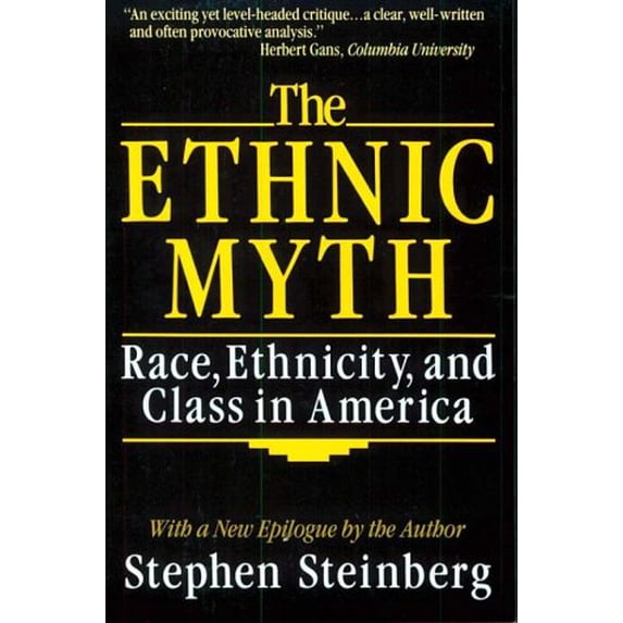 Pre-Owned The Ethnic Myth (Paperback) 0807041513 9780807041512