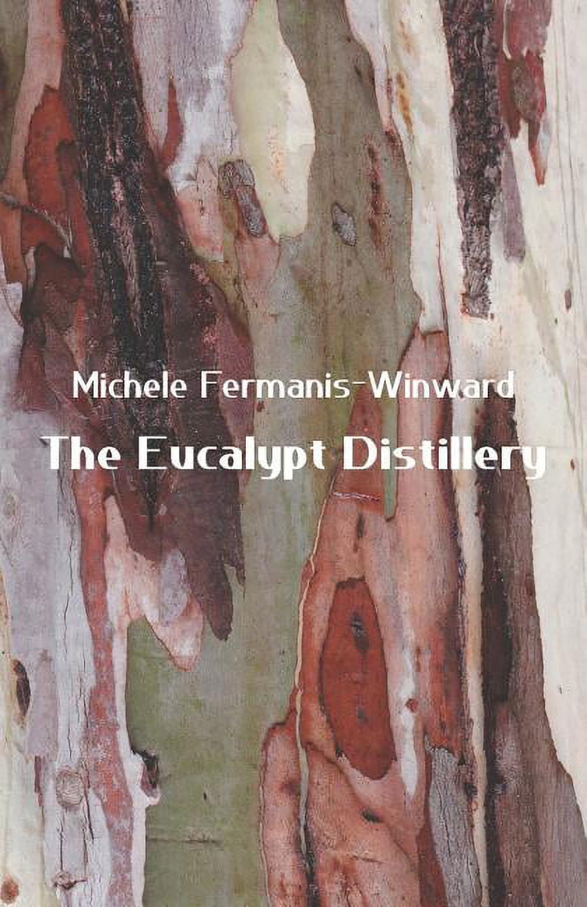 The Eucalypt Distillery (Paperback)