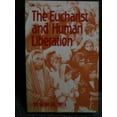 thumbnail image 1 of Pre-Owned The Eucharist and Human Liberation (Paperback) 9780883441183, 1 of 1