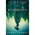 thumbnail image 1 of Pre-Owned The Eulogist : A Novel (Hardcover) 9780062839893, 1 of 1