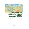 thumbnail image 1 of The Eurasian Economic Union and the European Union : Moving toward a Greater Understanding (Hardcover), 1 of 1
