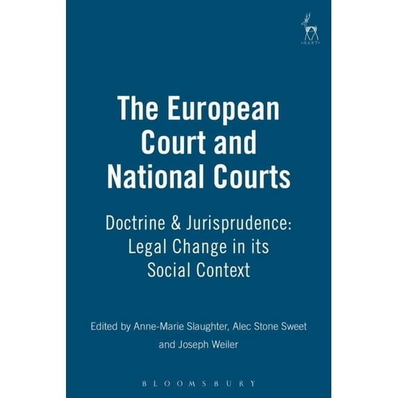The European Courts and National Courts (Hardcover)