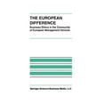 thumbnail image 1 of The European Difference: Business Ethics in the Community of European Management Schools, (Paperback), 1 of 1