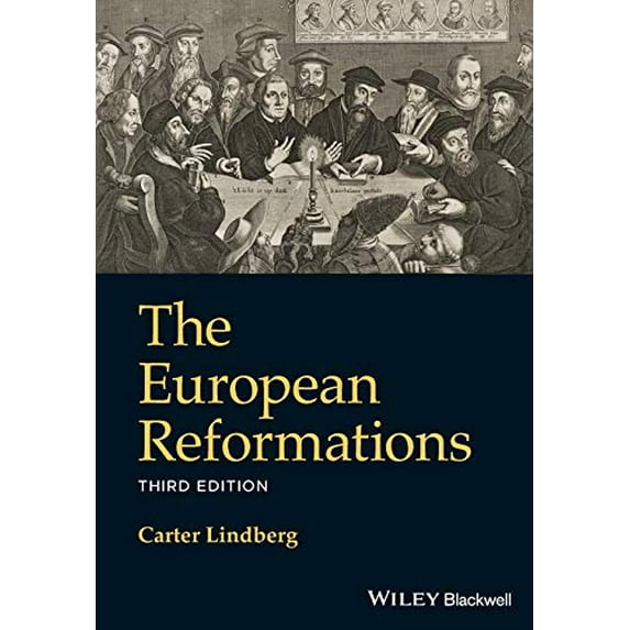 Pre-Owned The European Reformations (Paperback) 1119640814 9781119640813