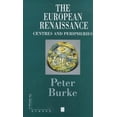 thumbnail image 1 of Pre-Owned The European Renaissance: Centers and Peripheries (Hardcover) 0631198458 9780631198451, 1 of 1