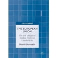 thumbnail image 1 of The European Union: On the Verge of Global Political Leadership, (Paperback), 1 of 1