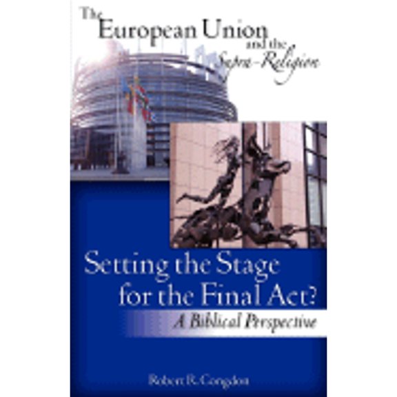 Pre-Owned The European Union and the Supra-Religion (Paperback) by Robert R Congdon