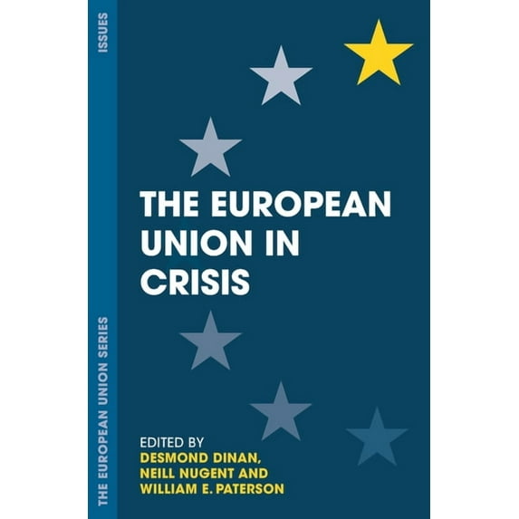The European Union in Crisis
