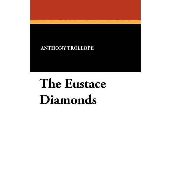The Eustace Diamonds, (Paperback)