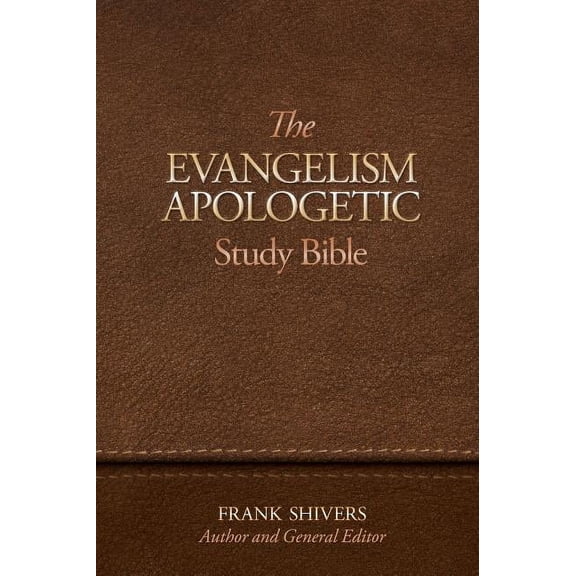 The Evangelism-Apologetic Study Bible, (Hardcover)