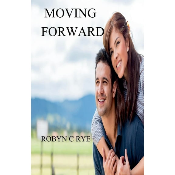 The Evans Family Moving Forward, Book 3, (Paperback)