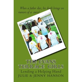 The Evans Terrace Girls: Lending a Helping Hand, (Paperback)